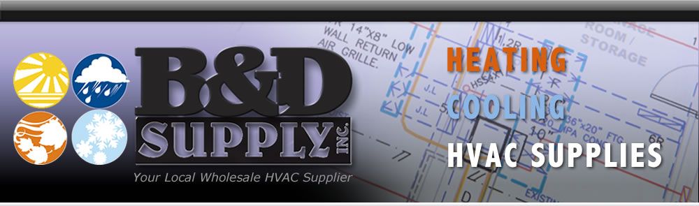 B&D HVAC Supply Near Me