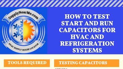 How to test capacitors for HVAC Systems